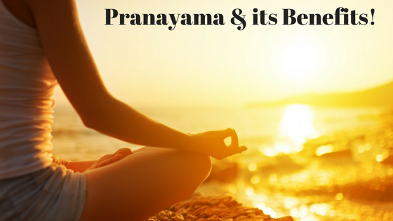 Pranayama & its Benefits!.png